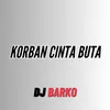 About Korban Cinta Buta Song