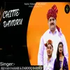 About Chhite Dnadru Song