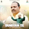 About Na Aas Rakhan Duniyan Te Song