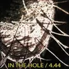 About In The Hole Song