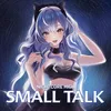 About Small Talk Song