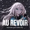 About Au revoir Song