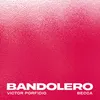 BANDOLERO