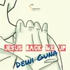 About Jesus Back Me Up Song