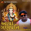 About Aayo Ganpati Song