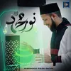 About Maula Tera Noor Song