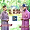 Ya Hasan Ya Hasan