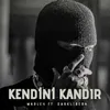 About Kendini Kandır Song