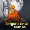 About Satguru Jinka Naam Hai Song