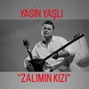 About Zalımın Kızı Song