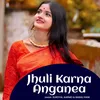 Jhuli Karna Anganea