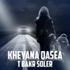 Kheyana Qasea