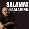 About Salamat Paalam Na Song