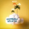 About Kembali Nyata Song