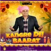 About Kangre Di Baarat Song