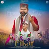 About Fikar Song