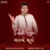 About Parth Oza Non Stop Garba Garbe Ghoome Song