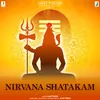 About NIRVANA SHATAKAM Song