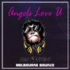 About Angels Love U Song