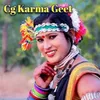 About Cg Karma Geet Song