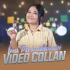 About Video Collan Song