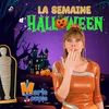 About La Semaine d'Halloween Song