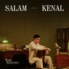 About Salam Kenal Song