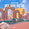 About Hey, soul sister Song