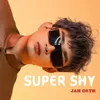 About Super Shy Song