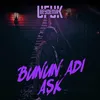 About Bunun Adı Aşk Song