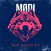 About Talk About Me Song