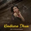 About Kindhara Dhun Song