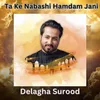 About Ta Ke Nabashi Hamdam Jani Song