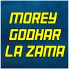 Morey Godhar La Zama