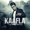 About Kaafla Song