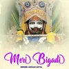 About Meri Bigadi Song