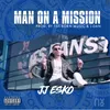 About Man on a Mission Song