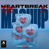 About The Heartbreak Mashup 5 Song