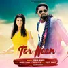 About Tor Naam Song