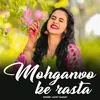 About Mohganvo Ke Rasta Song