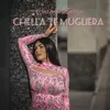 About Chella te mugliera Song