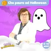 About Che paura ad Halloween Song
