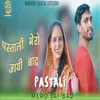 About Pastali Mero Jai Bad Song