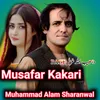 About Musafar Kakari Song