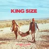 About King Size Song