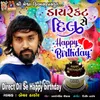 About Direct Dil Se Happy Birthday Song