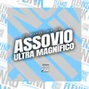 Assovio Ultra Magnifico