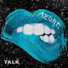 About Talk Song