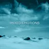 About Mixed Emotions Song