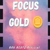 About Focus Gold Song